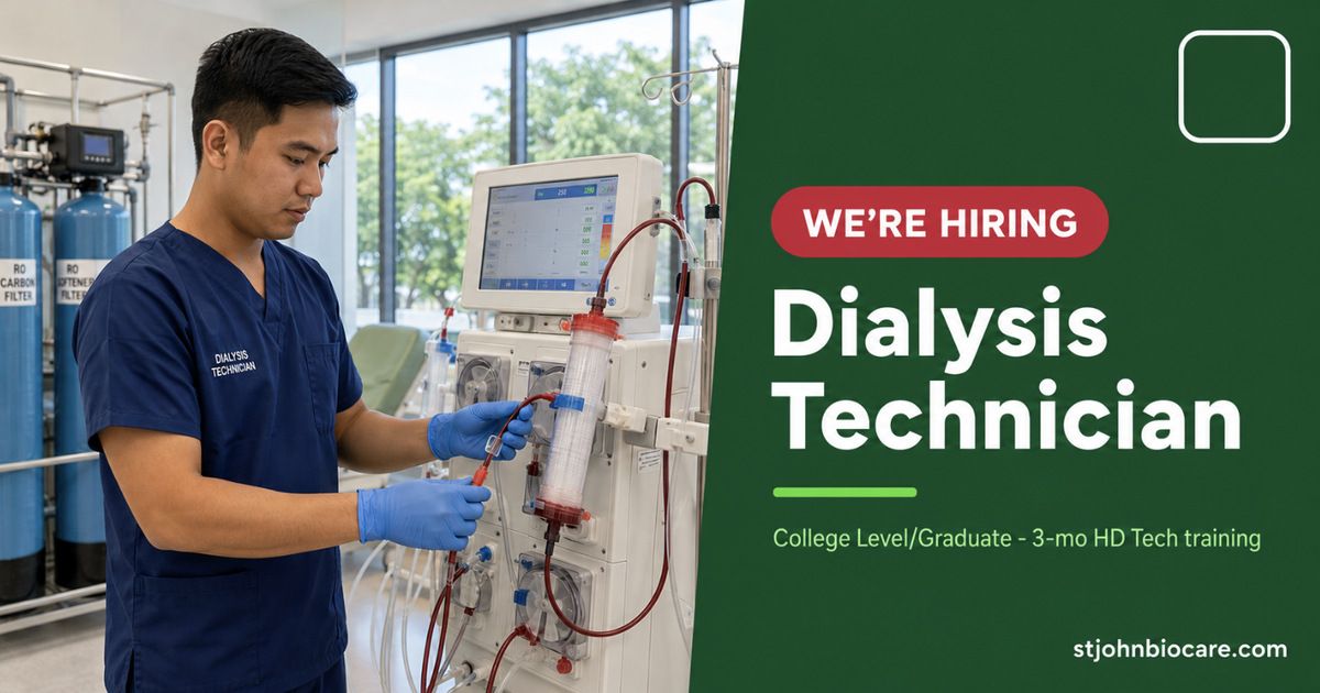 We're hiring — Dialysis Technician at St. Josef Renal Care, Cainta, Rizal
